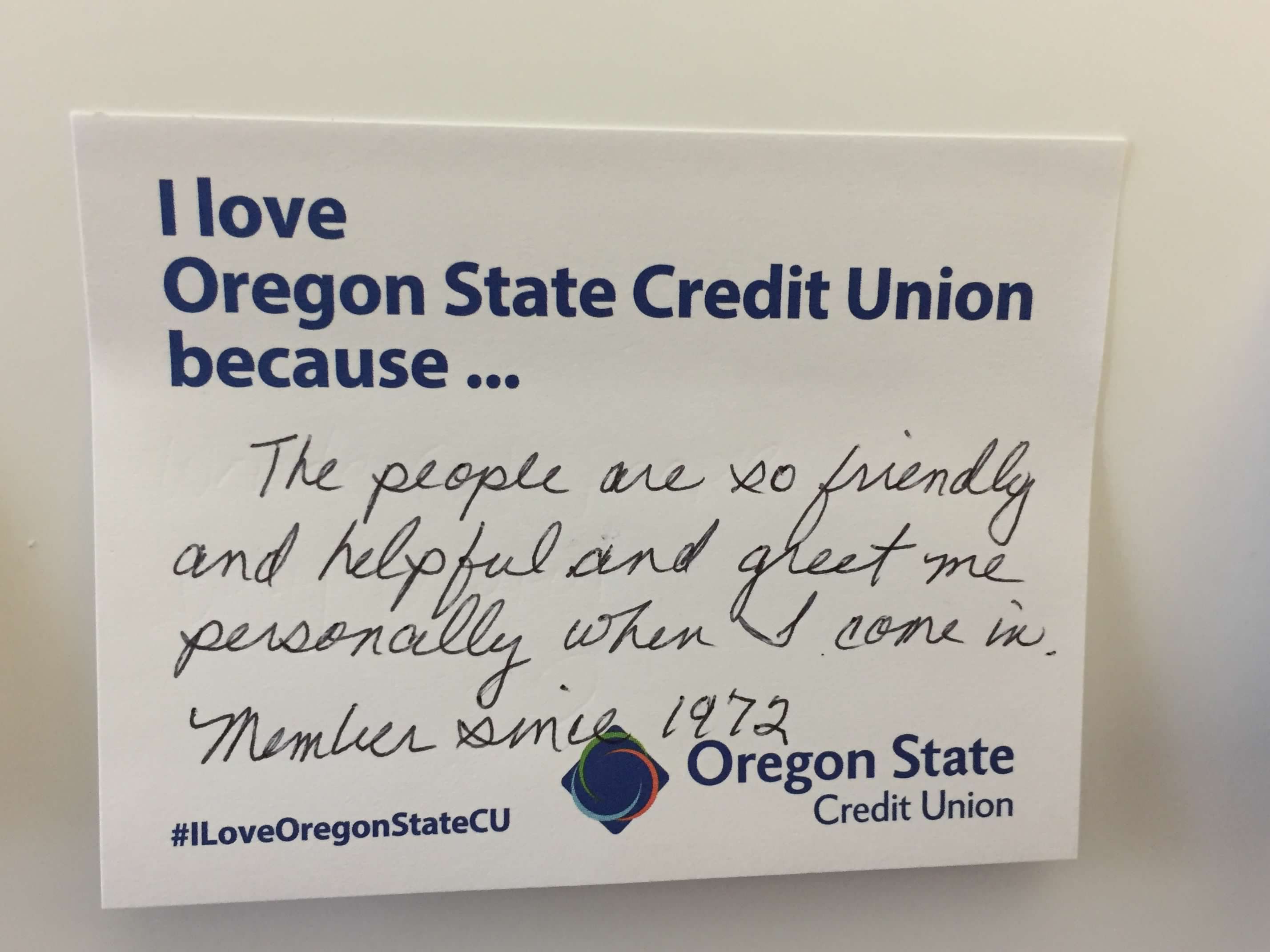 I love Oregon State Credit Union because - Member comment